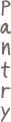 pantry